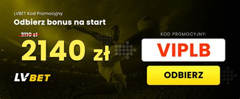 LVBet Kody Promocyjne ☀️ Bonusy ⇒ 2140 PLN Listopad 2024